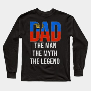 Liechtensteiner Dad The Man The Myth The Legend - Gift for Liechtensteiner Dad With Roots From Liechtensteiner Long Sleeve T-Shirt